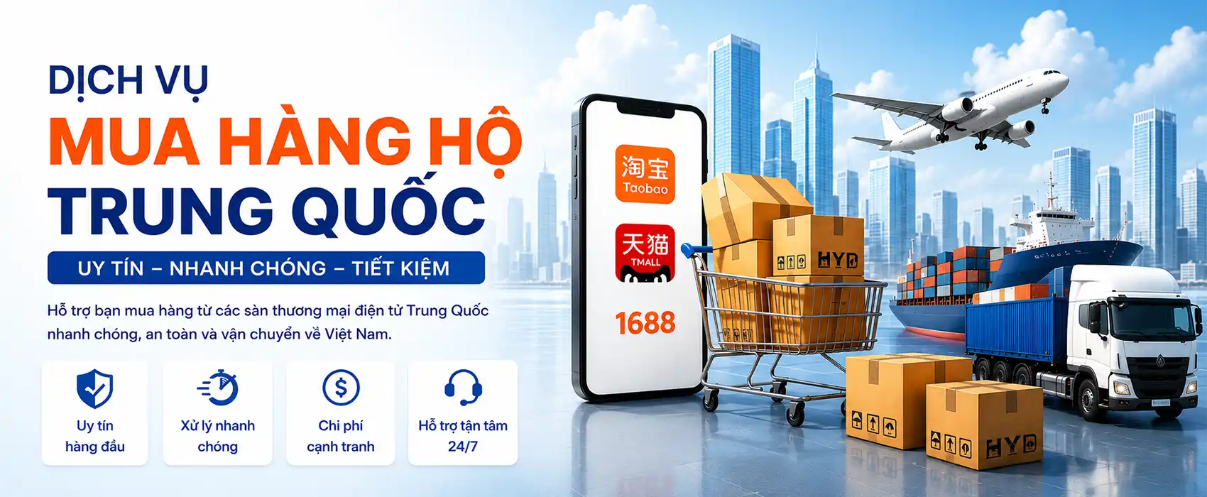 Dịch vụ mua hàng hộ Trung Quốc uy tín, nhanh chóng