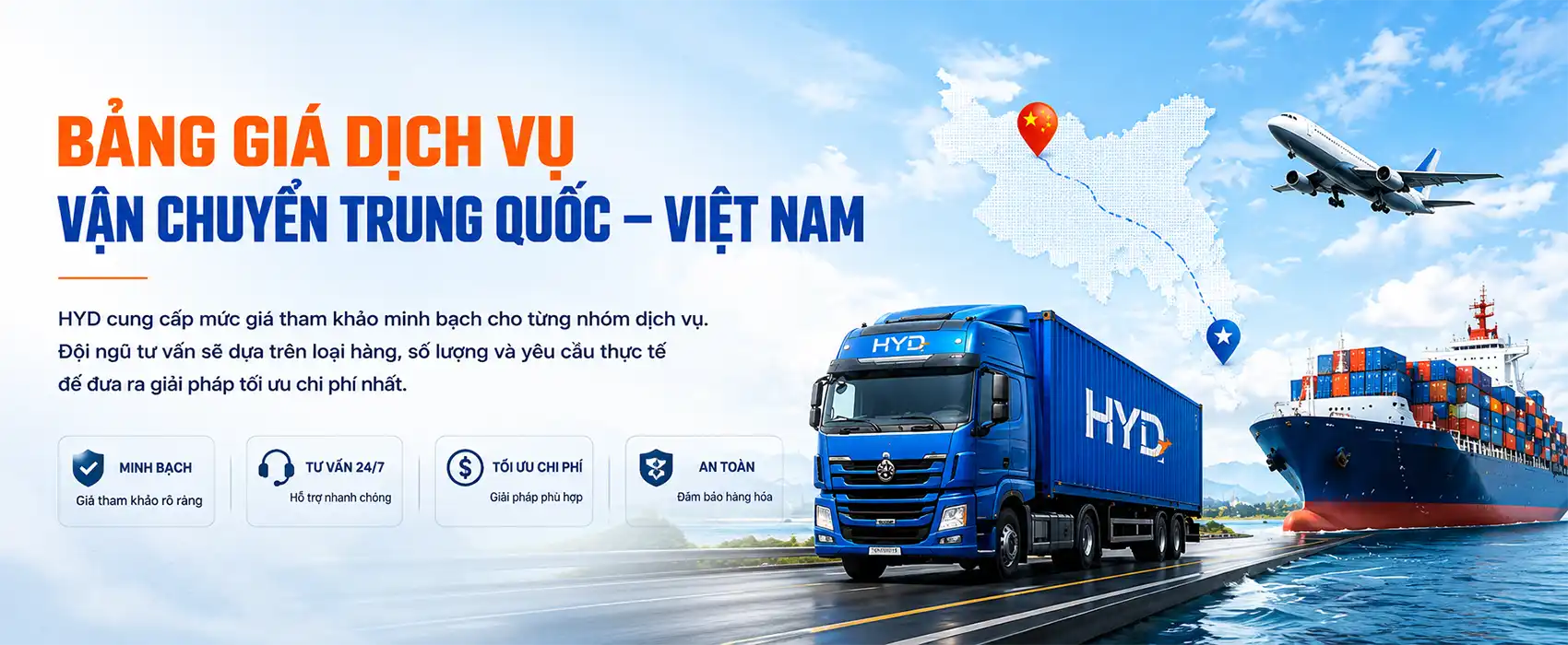 Bảng giá dịch vụ vận chuyển Trung Quốc - Việt Nam